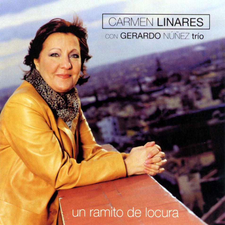 chalaura_carmen_linares_album_un_ramito_de_locura_2002